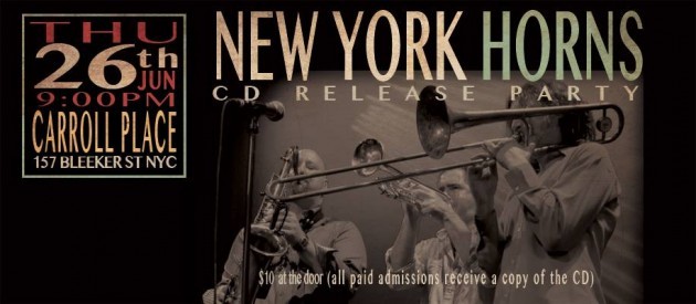 New York Horns CD release Caroll Place