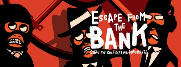 Escape from the Bank
