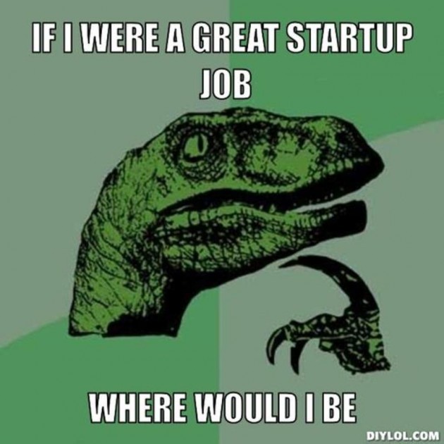 Startup job fair meme